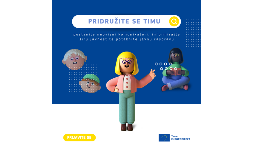 Pridružite se Timu Europe Direct i postanite neovisni komunikatori!